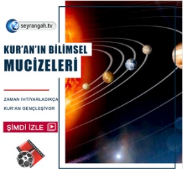  Kur’an’ın Bilimsel Mucizeleri